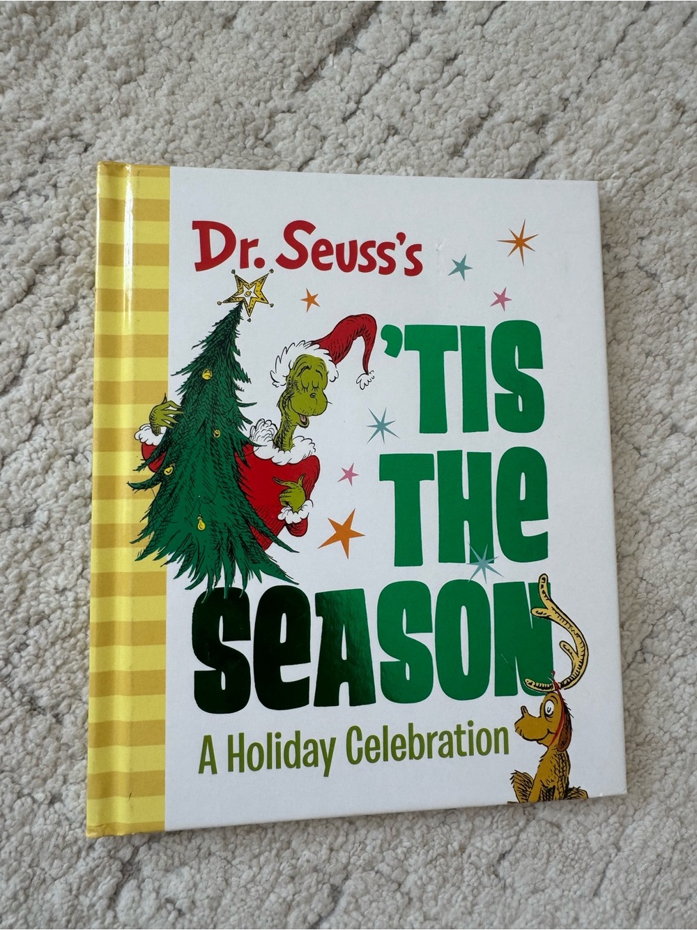 Dr. Seuss's 'Tis The Season: A Holiday Celebration hardcover book
